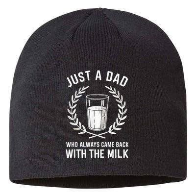 Just A Dad Who Always Came Back With The Milk Fathers Day Sustainable Beanie