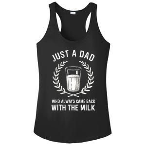 Just A Dad Who Always Came Back With The Milk Fathers Day Ladies PosiCharge Competitor Racerback Tank