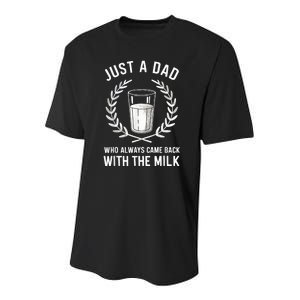 Just A Dad Who Always Came Back With The Milk Fathers Day Youth Performance Sprint T-Shirt