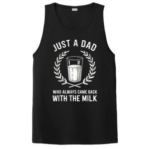 Just A Dad Who Always Came Back With The Milk Fathers Day PosiCharge Competitor Tank