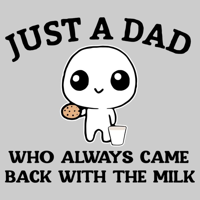 Just A Dad Who Always Came Back With The Milk Tie-Dye T-Shirt