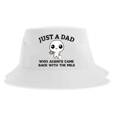 Just A Dad Who Always Came Back With The Milk Sustainable Bucket Hat