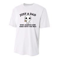 Just A Dad Who Always Came Back With The Milk Youth Performance Sprint T-Shirt