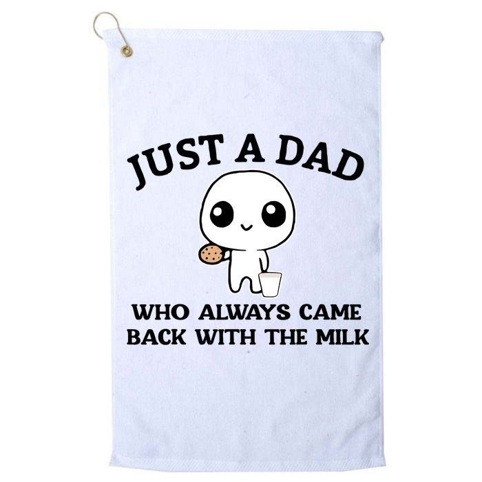 Just A Dad Who Always Came Back With The Milk Golf Towel