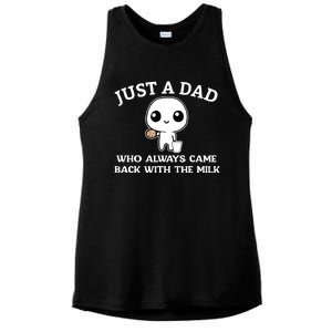 Just A Dad Who Always Came Back With The Milk Ladies PosiCharge Tri-Blend Wicking Tank