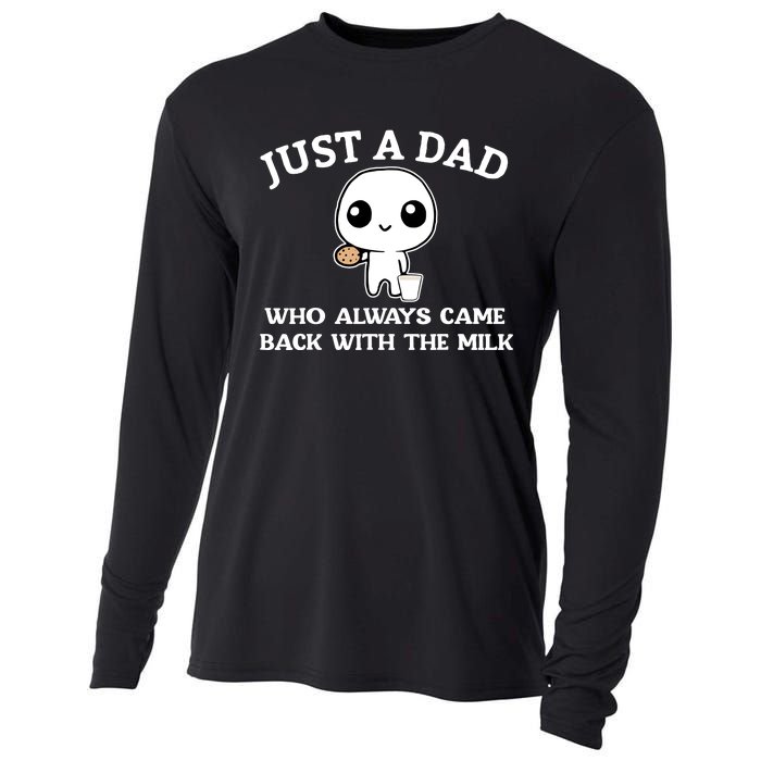 Just A Dad Who Always Came Back With The Milk Cooling Performance Long Sleeve Crew