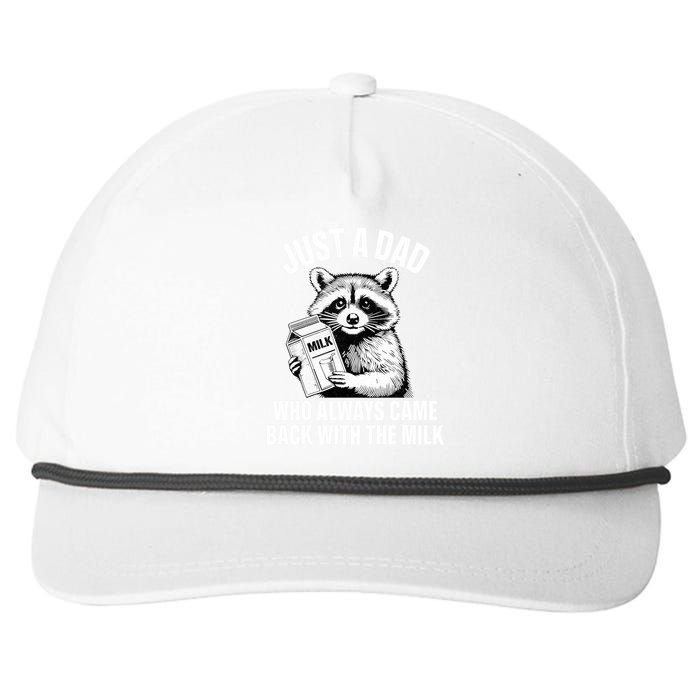 Just A Dad Who Always Came Back With The Milk Funny Raccoon Snapback Five-Panel Rope Hat