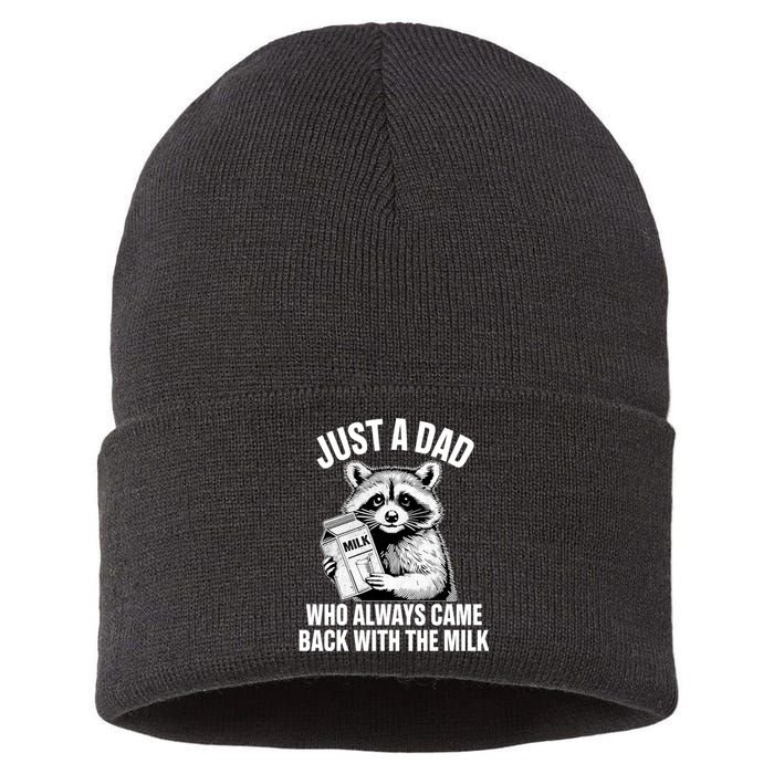 Just A Dad Who Always Came Back With The Milk Funny Raccoon Sustainable Knit Beanie