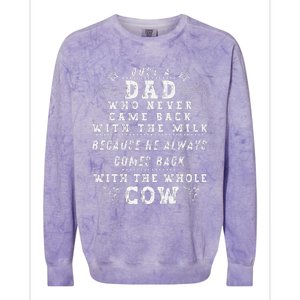 Just A Dad Who Always Came Back With The Milk Fathers Day Colorblast Crewneck Sweatshirt