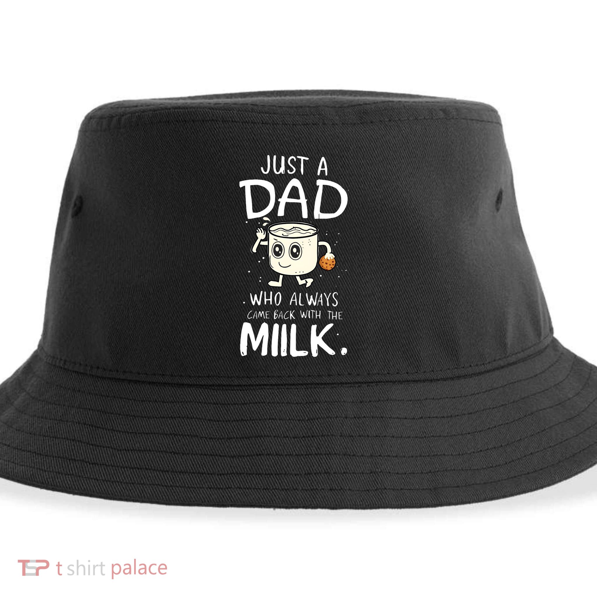 Just A Dad Who Always Came Back With The Milk Sustainable Bucket Hat
