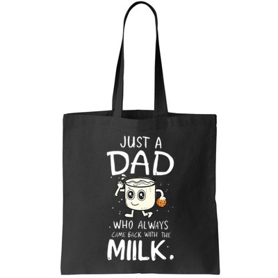 Just A Dad Who Always Came Back With The Milk Bag