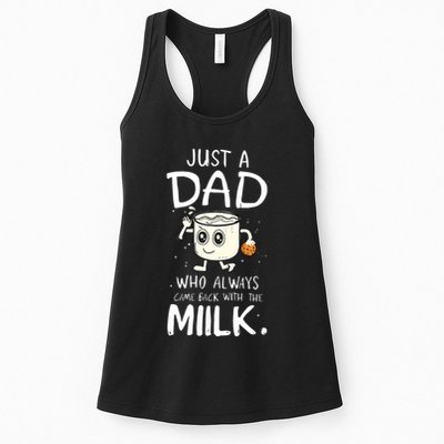 Just A Dad Who Always Came Back With The Milk Womens Tank Top