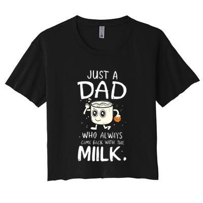 Just A Dad Who Always Came Back With The Milk Crop Top