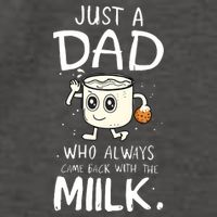 Just A Dad Who Always Came Back With The Milk Vector Backpack