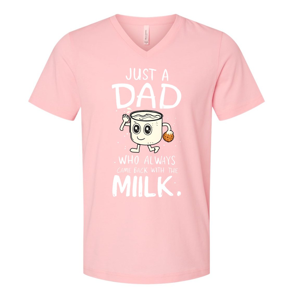 Just A Dad Who Always Came Back With The Milk V-Neck T-Shirt