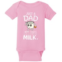 Just A Dad Who Always Came Back With The Milk Baby Bodysuit