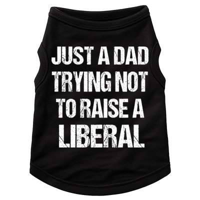 Just A Dad Trying Not To Raise A Liberal Doggie Tank