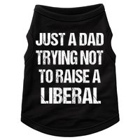 Just A Dad Trying Not To Raise A Liberal Doggie Tank