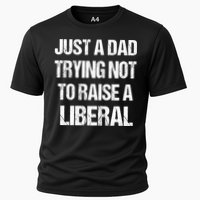 Just A Dad Trying Not To Raise A Liberal Performance Shirt