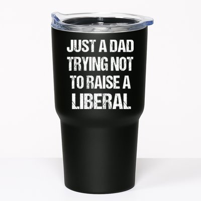 Just A Dad Trying Not To Raise A Liberal Tumbler