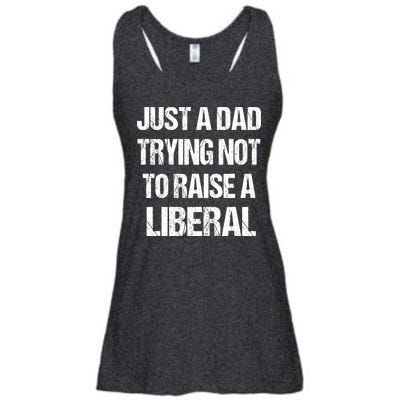Just A Dad Trying Not To Raise A Liberal Ladies Essential Flowy Tank
