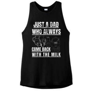 Just A Dad Who Always Came Back With The Milk Ladies PosiCharge Tri-Blend Wicking Tank