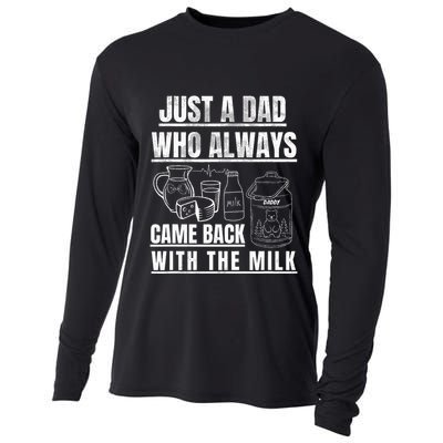 Just A Dad Who Always Came Back With The Milk Cooling Performance Long Sleeve Crew