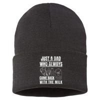 Just A Dad Who Always Came Back With The Milk Sustainable Knit Beanie