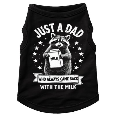 Just A Dad Who Always Came Back With The Milk Fathers Day  Doggie Tank
