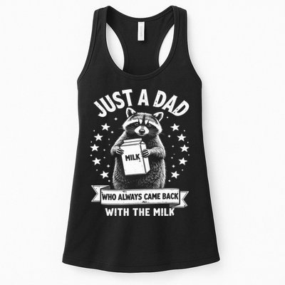 Just A Dad Who Always Came Back With The Milk Fathers Day  Womens Tank Top