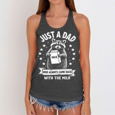 Just A Dad Who Always Came Back With The Milk Fathers Day  Women's Knotted Racerback Tank