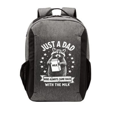 Just A Dad Who Always Came Back With The Milk Fathers Day  Vector Backpack