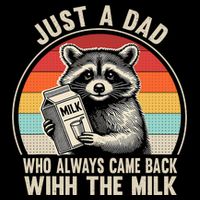 Just A Dad Who Always Came Back With The Milk Fathers Day  16 in Basic Backpack