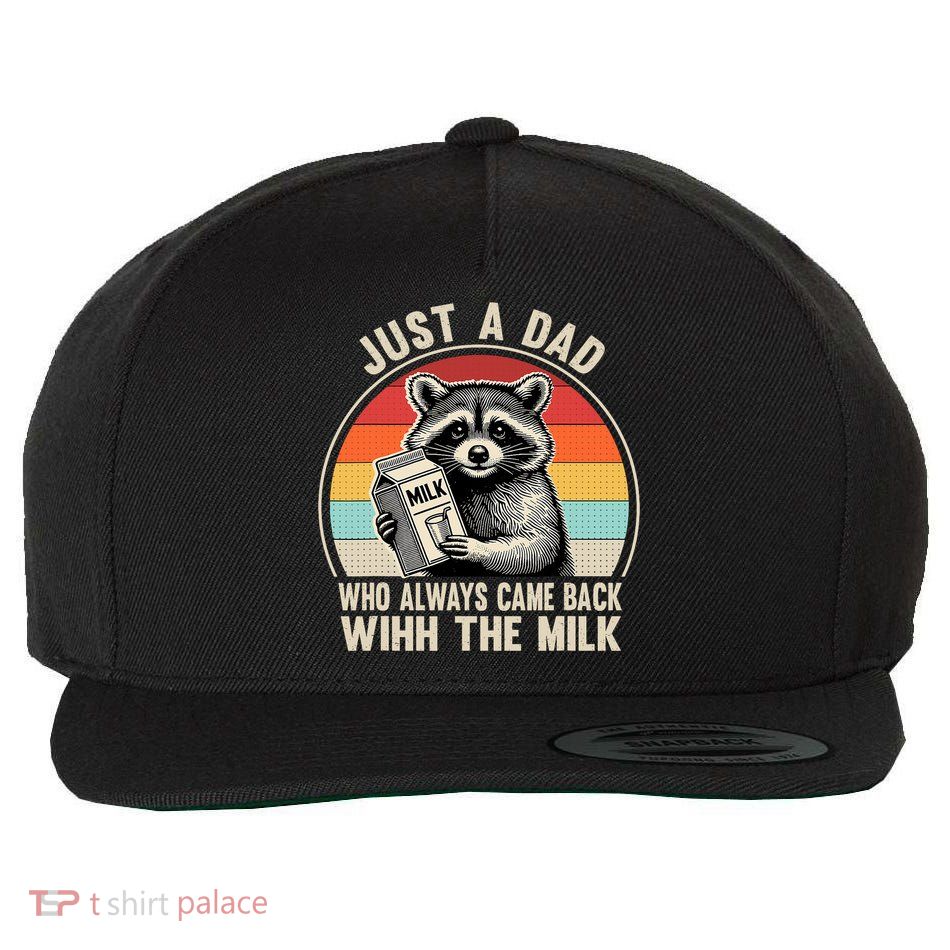 Just A Dad Who Always Came Back With The Milk Fathers Day  Wool Snapback Cap