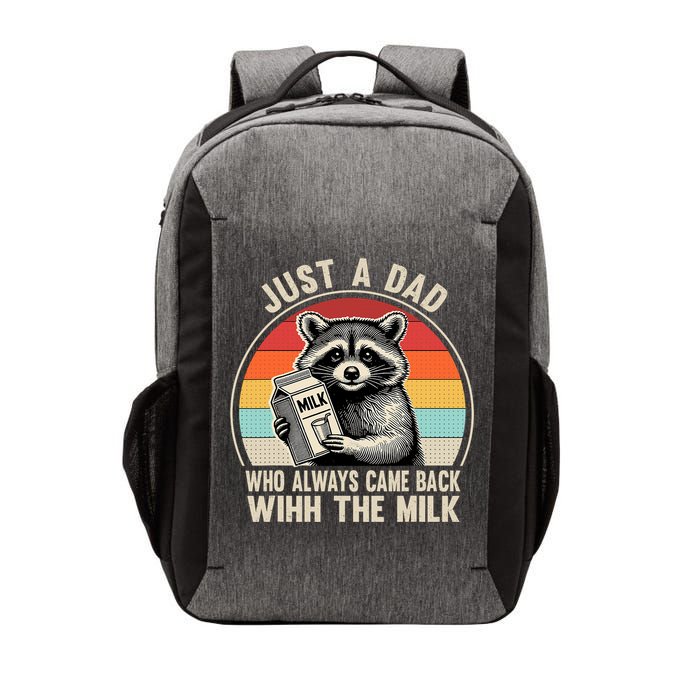 Just A Dad Who Always Came Back With The Milk Fathers Day  Vector Backpack