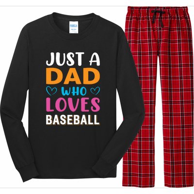 Just A Dad Who Loves Baseball Gift Sport Team Long Sleeve Pajama Set