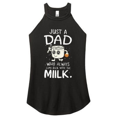 Just A Dad Who Always Came Back With The Milk  Funny Fathers Day Women's Perfect Tri Rocker Tank