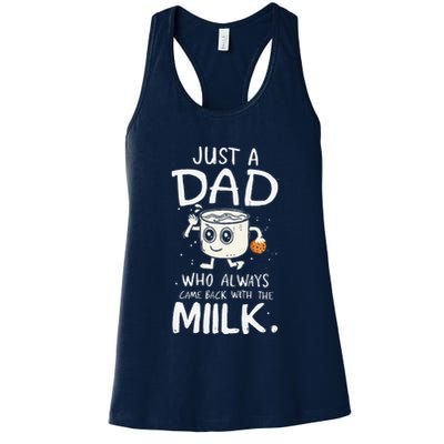 Just A Dad Who Always Came Back With The Milk  Funny Fathers Day Womens Tank Top