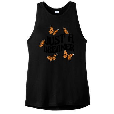 Just A Dreamer Butterfly Cute Gift Ladies PosiCharge Tri-Blend Wicking Tank