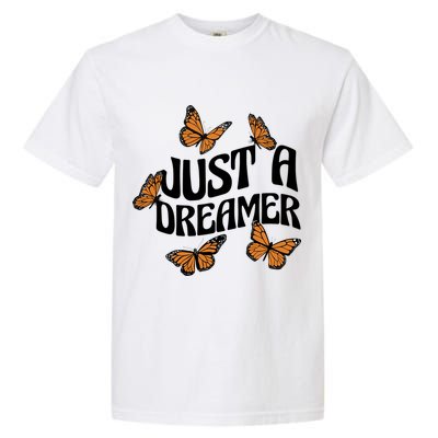 Just A Dreamer Butterfly Cute Gift Garment-Dyed Heavyweight T-Shirt