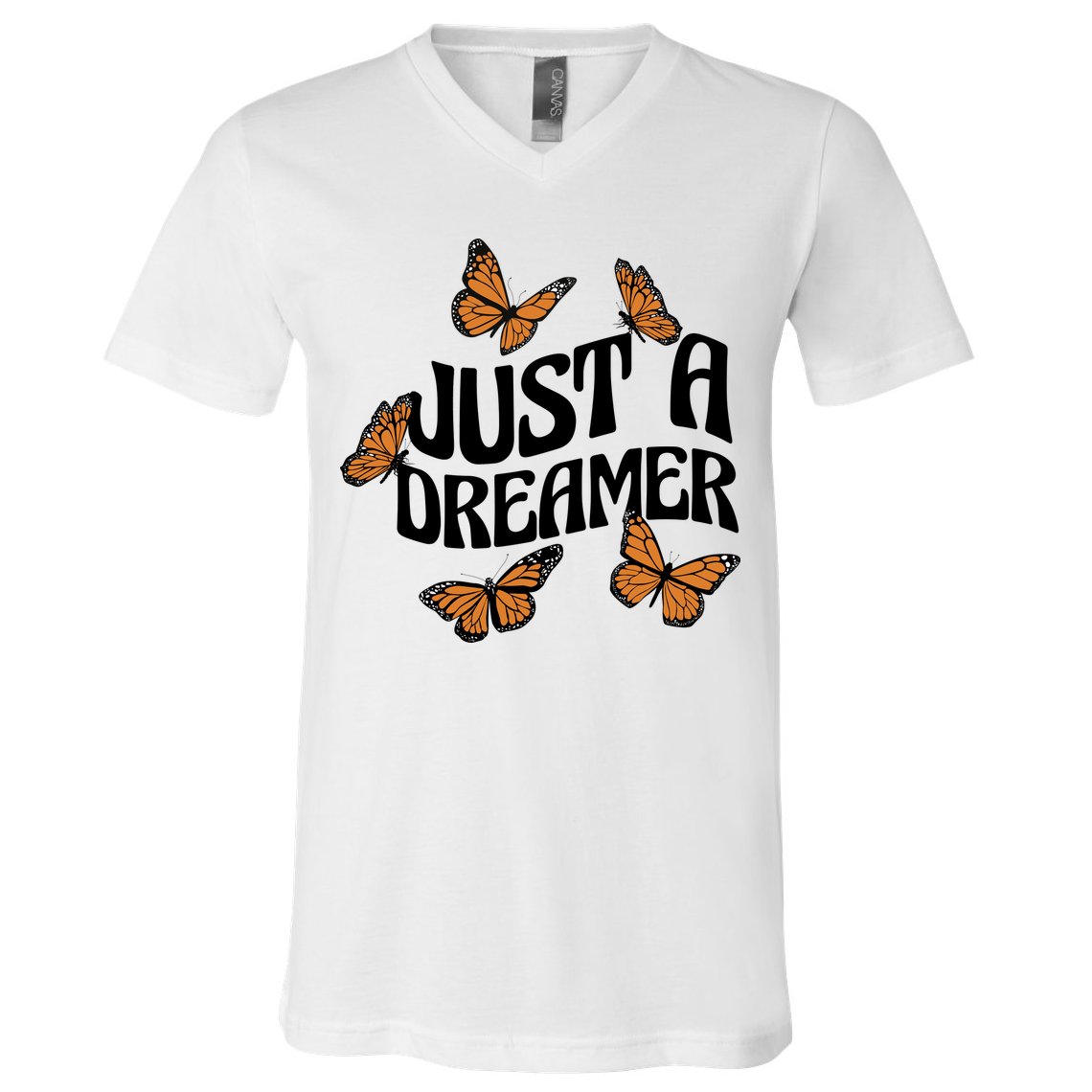Just A Dreamer Butterfly Cute Gift V-Neck T-Shirt