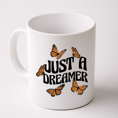 Just A Dreamer Butterfly Cute Gift Mug