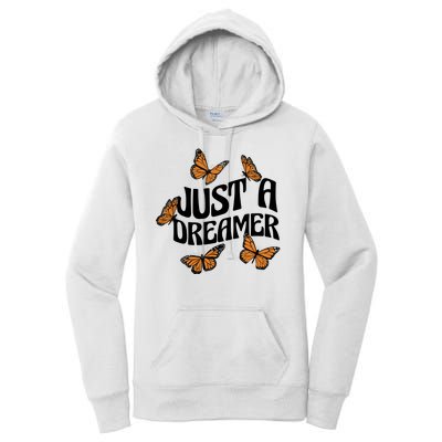 Just A Dreamer Butterfly Cute Gift Women's Pullover Hoodie