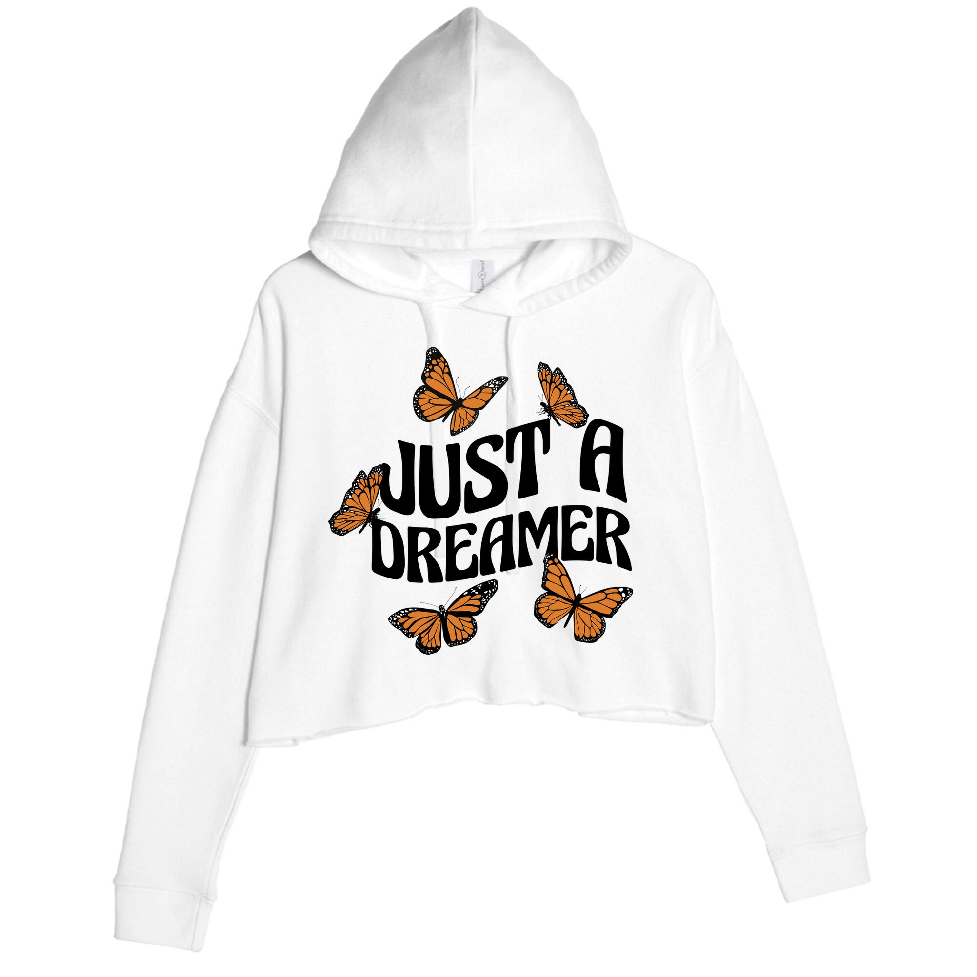 Just A Dreamer Butterfly Cute Gift Crop Fleece Hoodie
