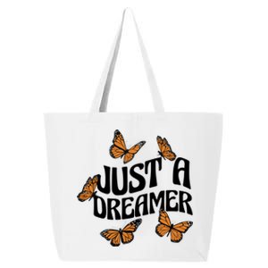 Just A Dreamer Butterfly Cute Gift 25L Jumbo Tote