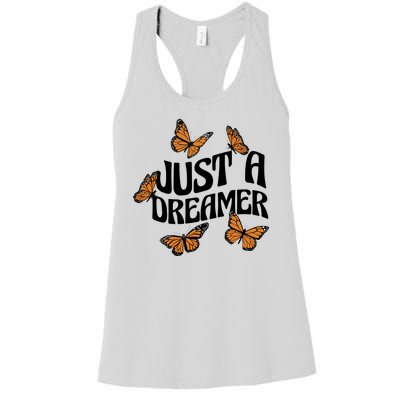 Just A Dreamer Butterfly Cute Gift Women's Racerback Tank