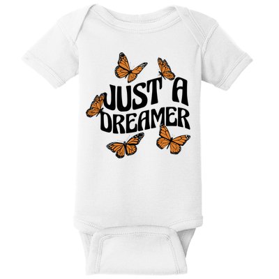 Just A Dreamer Butterfly Cute Gift Baby Bodysuit