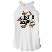 Just A Dreamer Butterfly Cute Gift Women's Perfect Tri Rocker Tank