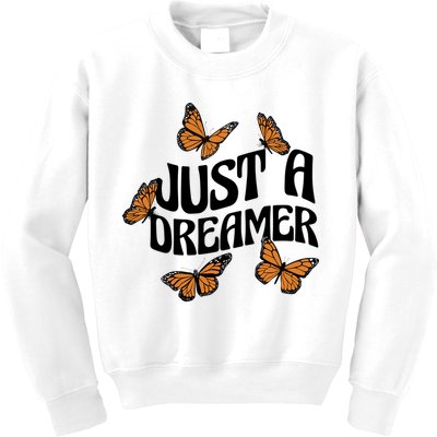 Just A Dreamer Butterfly Cute Gift Kids Sweatshirt