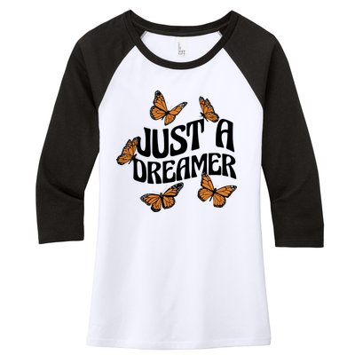 Just A Dreamer Butterfly Cute Gift Women's Tri-Blend 3/4-Sleeve Raglan Shirt